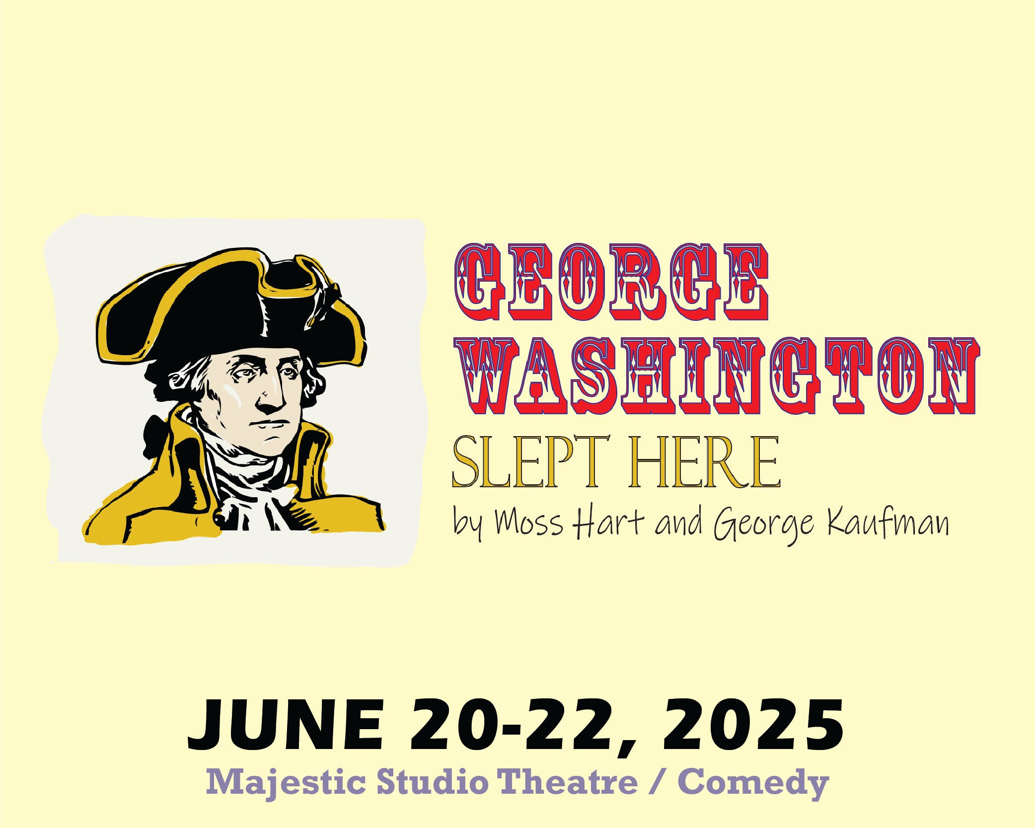 George Washington Slept Here