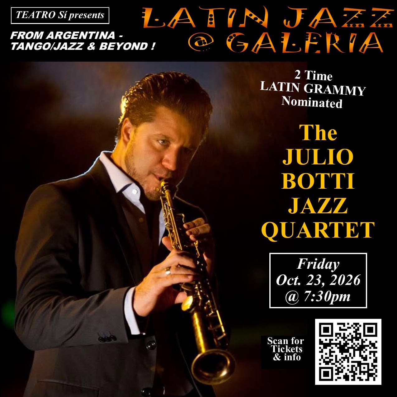 Latin Jazz @ Galeria: Grammy nominated Tango/Jazz concert with The JULIO BOTTI QUARTET 