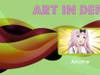 Pop Art in Depth: Anime Art