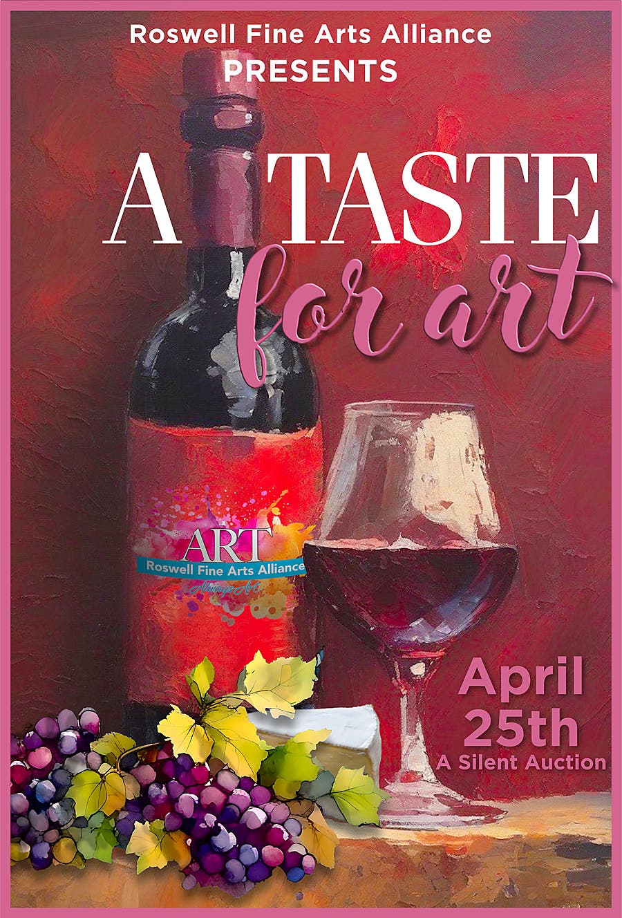 A Taste for Art - Wine Tasting and Silent Auction