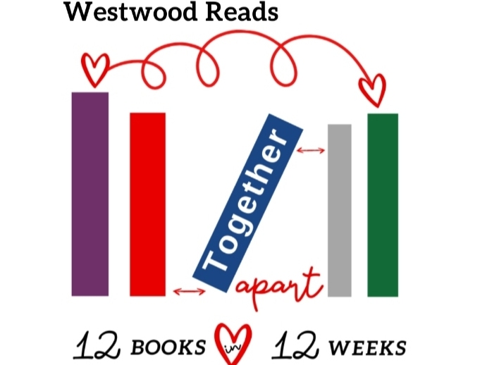The Westwood Public Library is launching a new initiative, 'Westwood Reads Together, Apart: 12 in 12 Book Challenge', inviting everyone in our community to join us in reading 12 books in 12 weeks (1 book each week)!