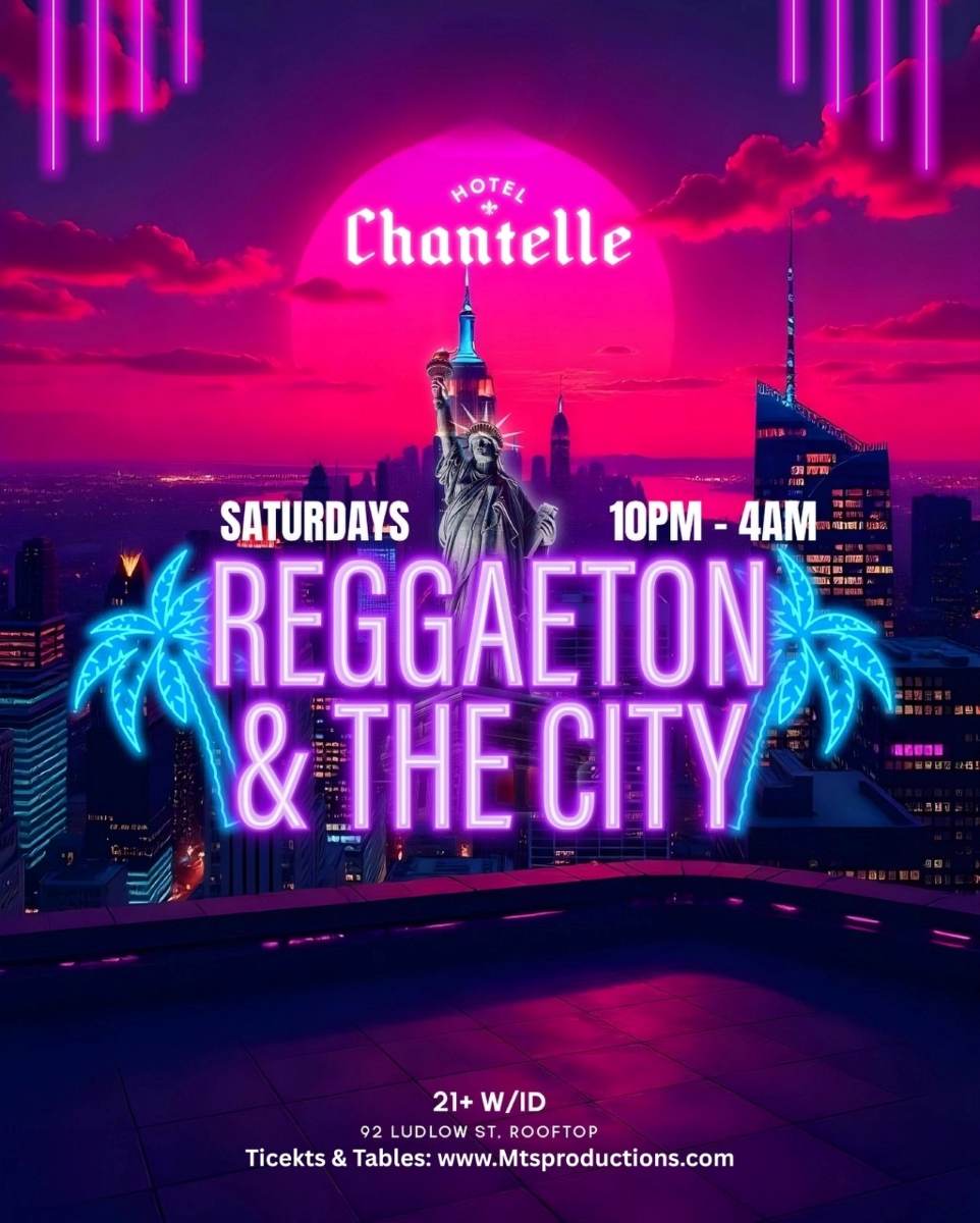 Reggaeton & The City – Hotel Chantelle NYC Rooftop Party | October 4th