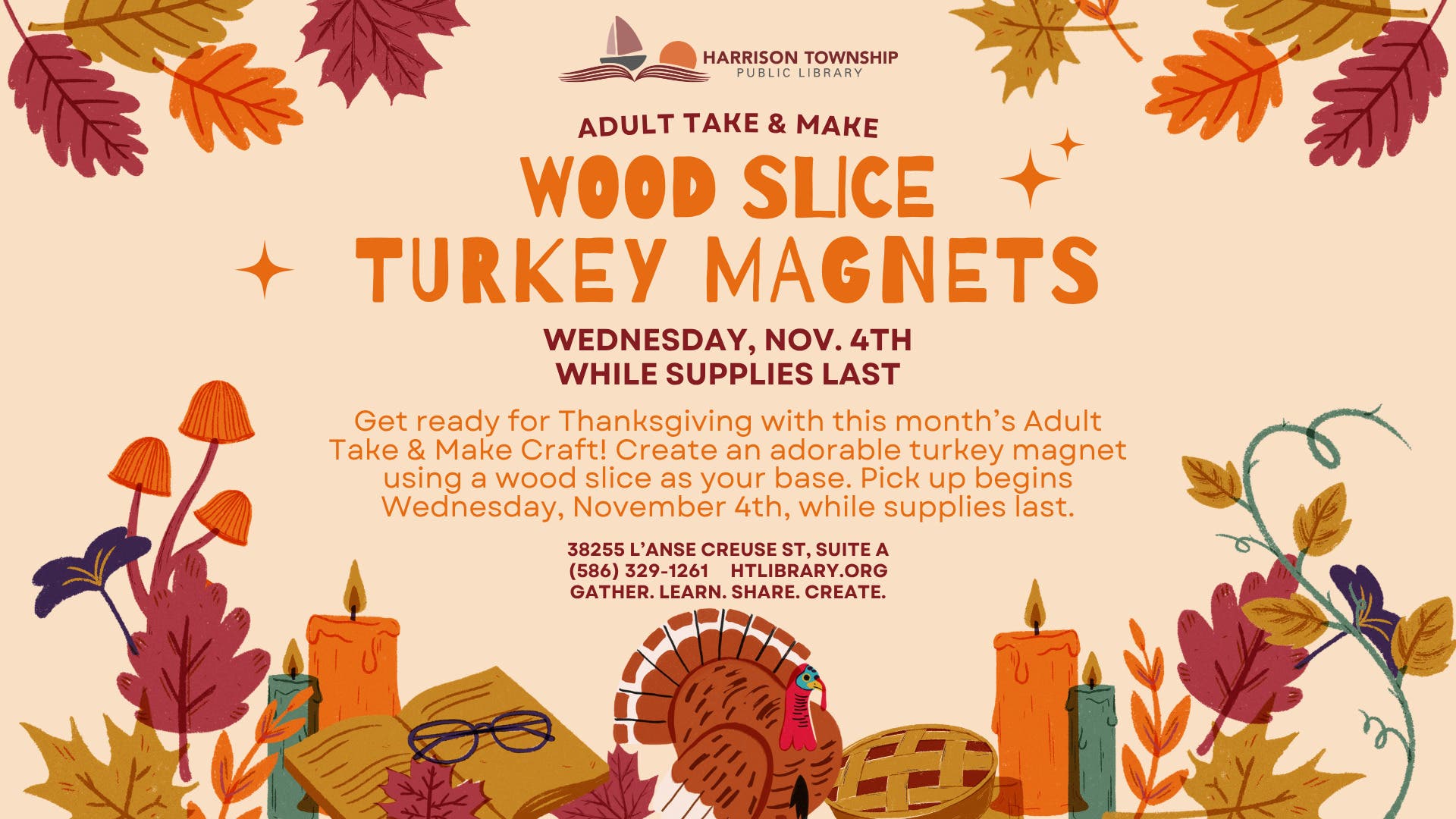 Adult Take & Make Craft: Wood Slice Turkey Magnets