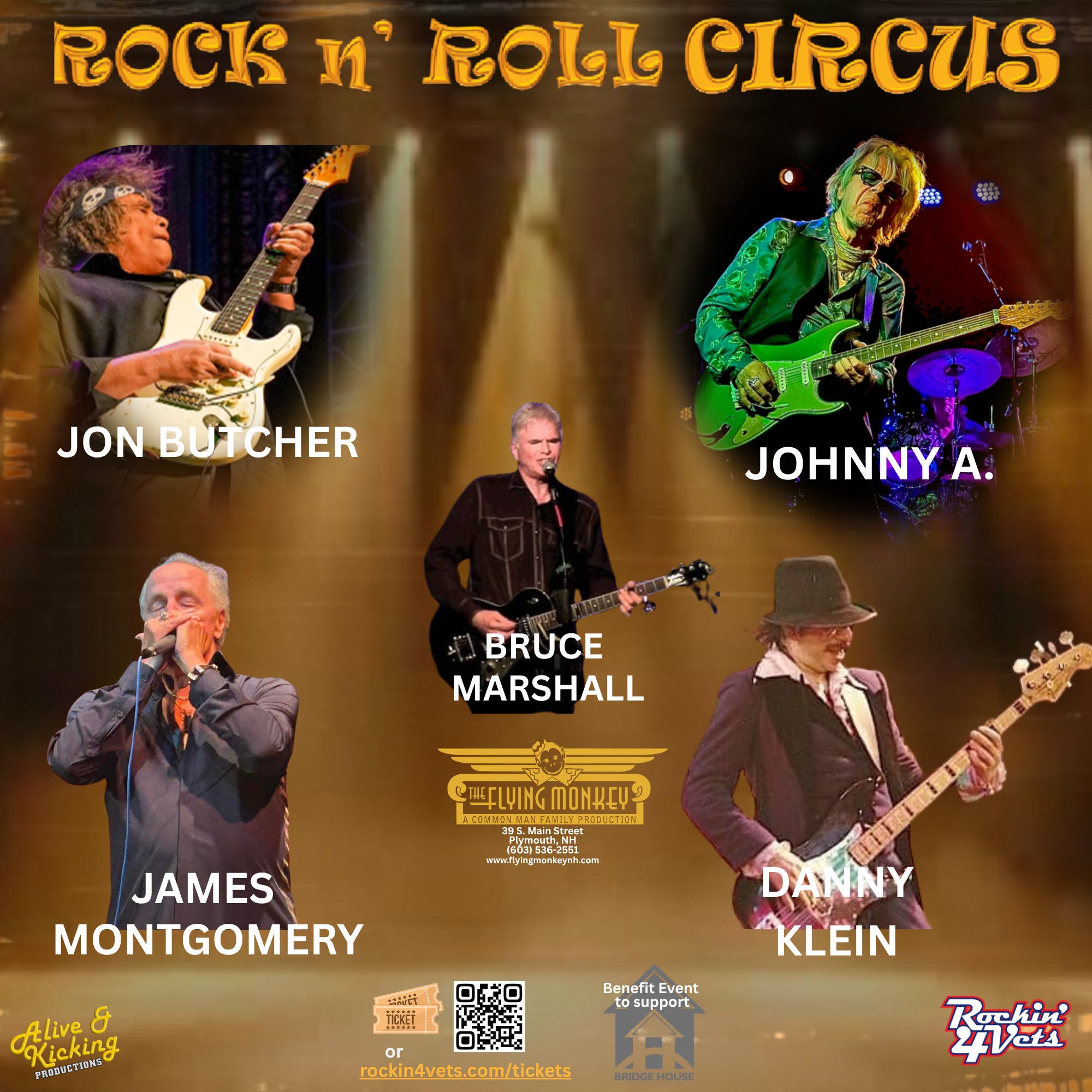 Johnny A., jon Butcher, James Montgomery & Danny Klein bring a Rock n' Roll Circus to town