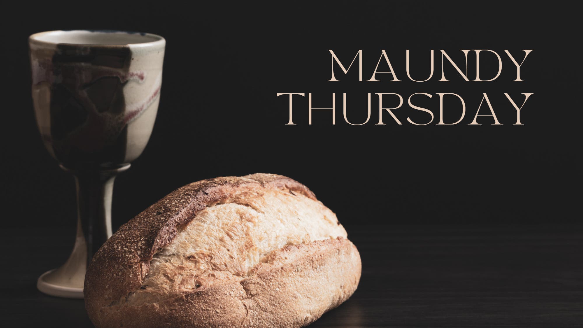 Make Your Commitment Visible on Maundy Thursday