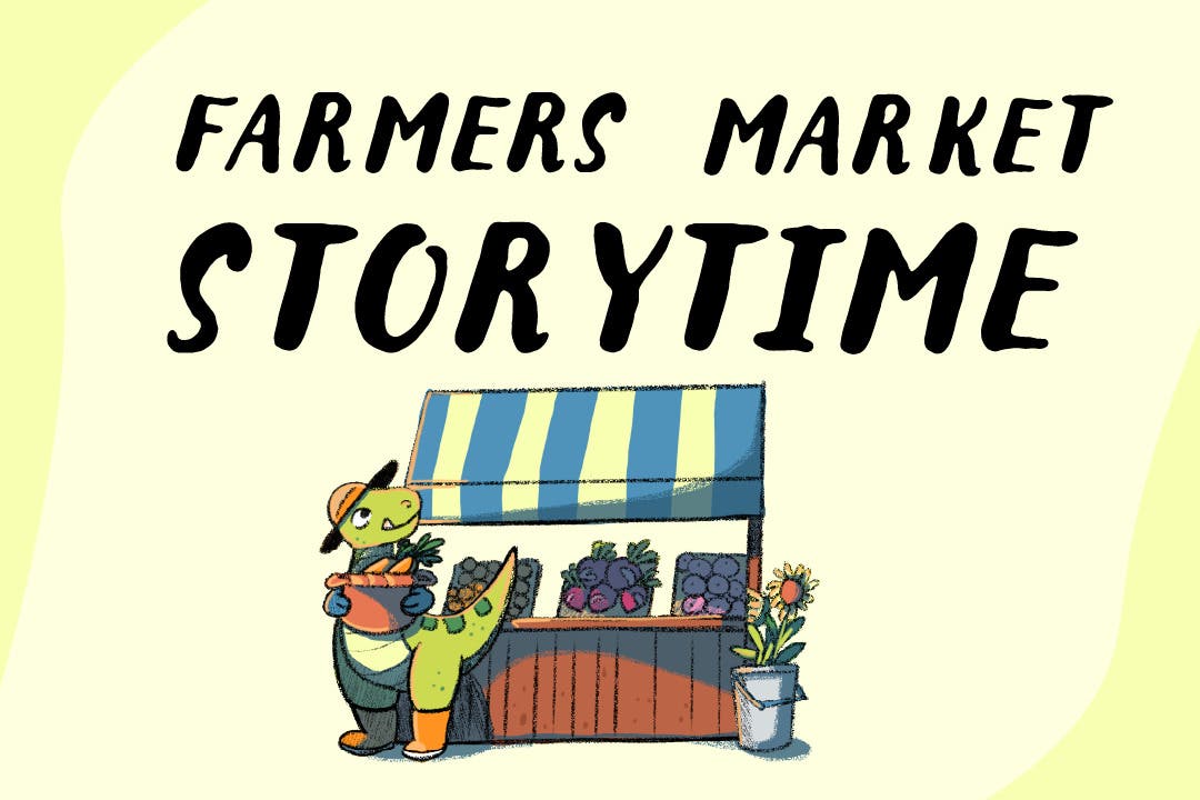 Farmers Market Storytime