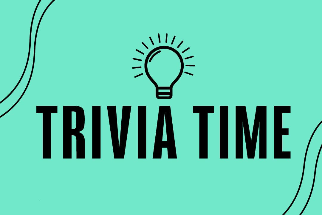 Trivia Time