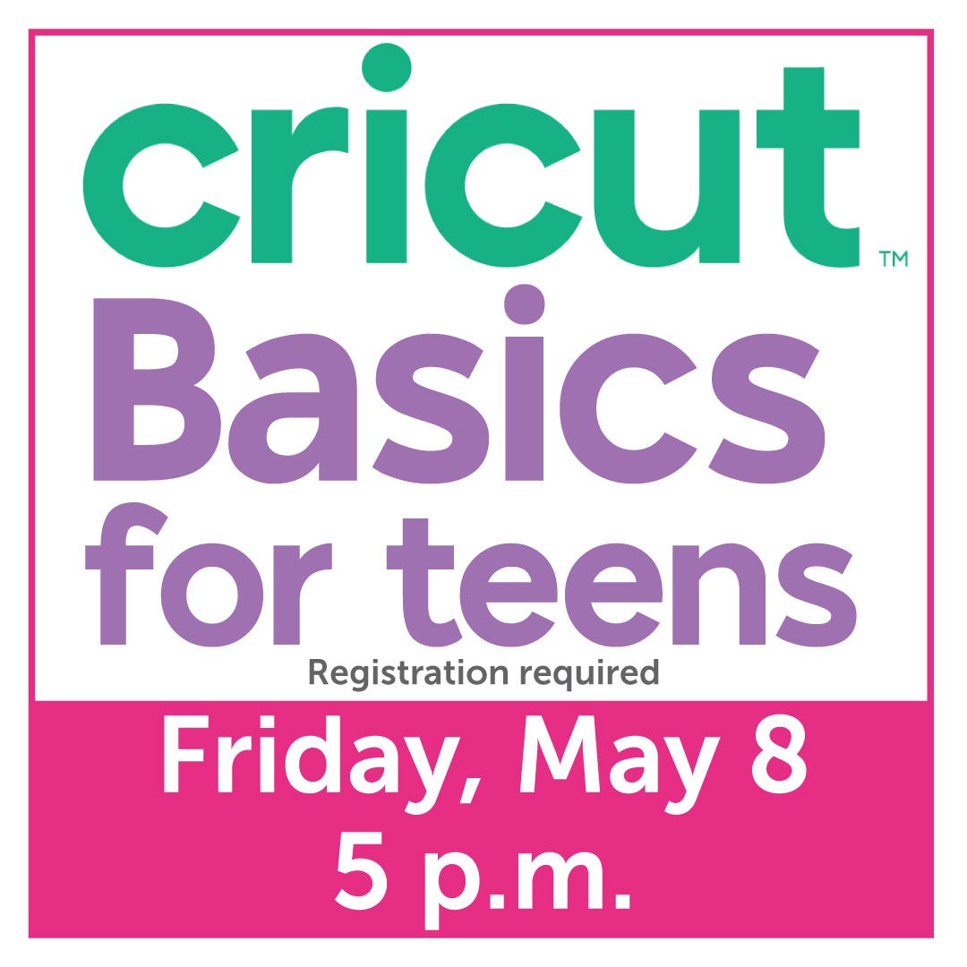 Cricut Basics For Teens