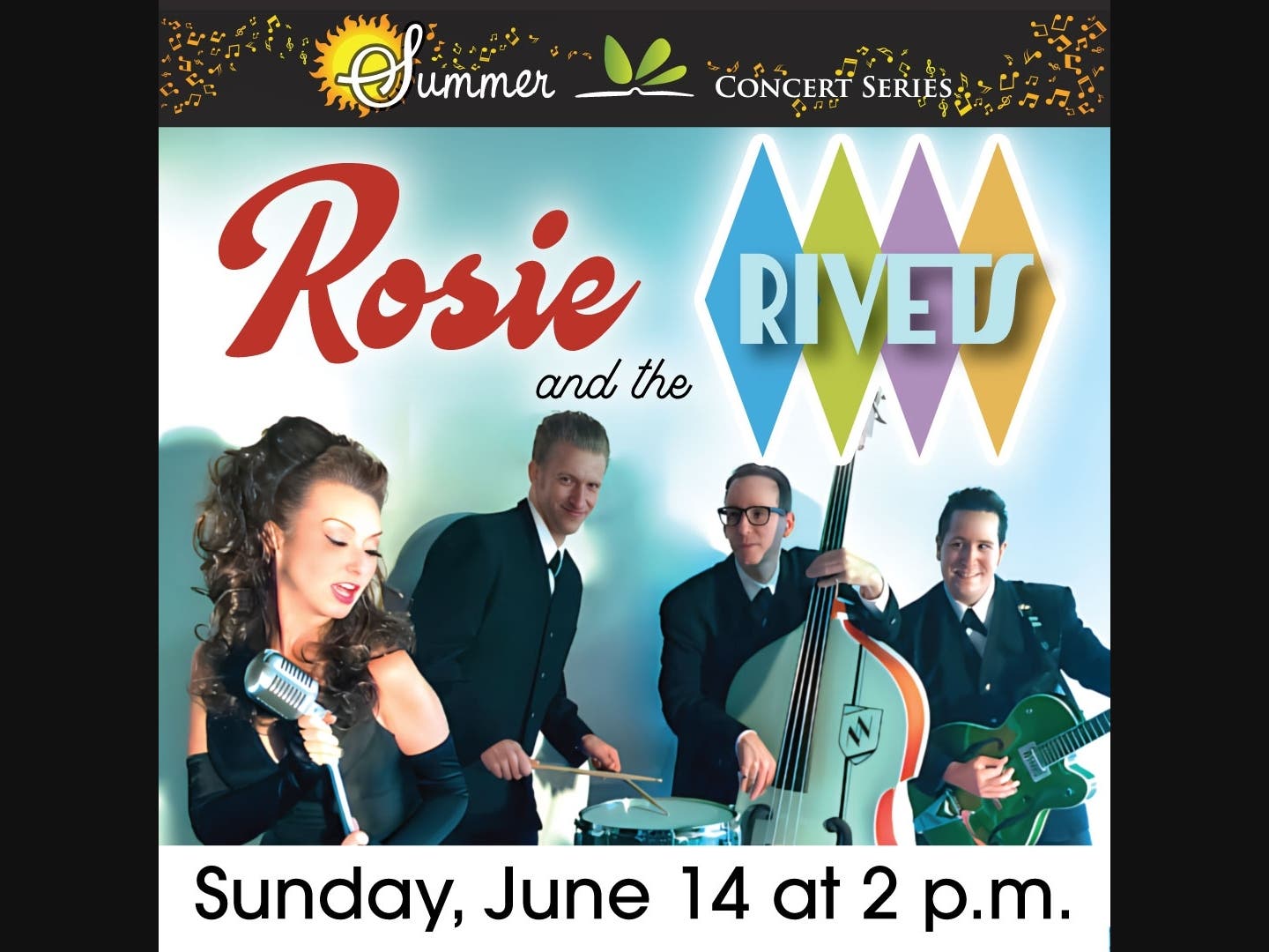 Rosie and the Rivets, Sunday, June 14 at 2 p.m.