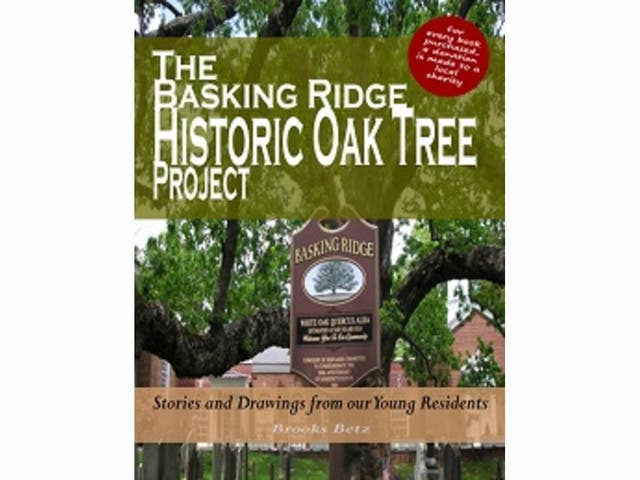 Book Written By Children Commemorates Basking Ridge's 600 Year Old Tree ...