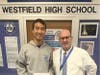Westfield High School 12th grader Garrett Gao is a 2025 National Merit
Finalist. Pictured here with WHS Acting Principal William Loughran.
