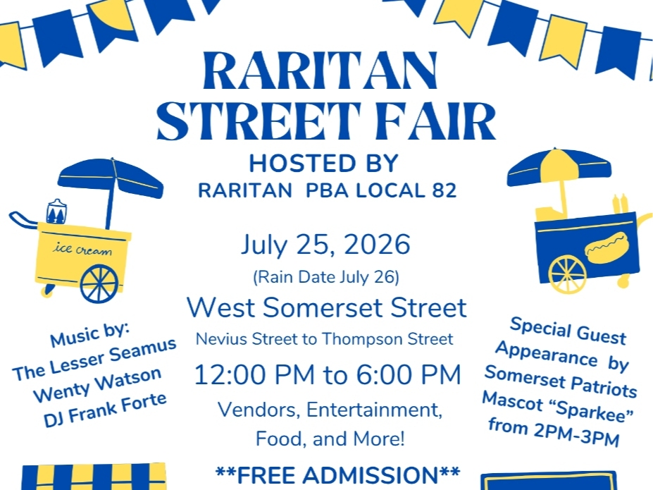 The Raritan Borough PBA Local 82 will be hosting a Street Fair on July 25 with food vendors, live music and family activities.