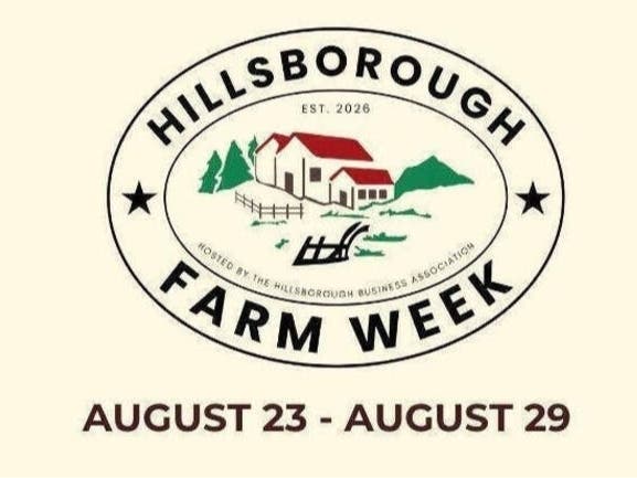 Hillsborough will hold its first annual Farm Week from Aug. 23 through Aug. 29, in a new effort to spotlight the township’s agricultural heritage and support local farms.