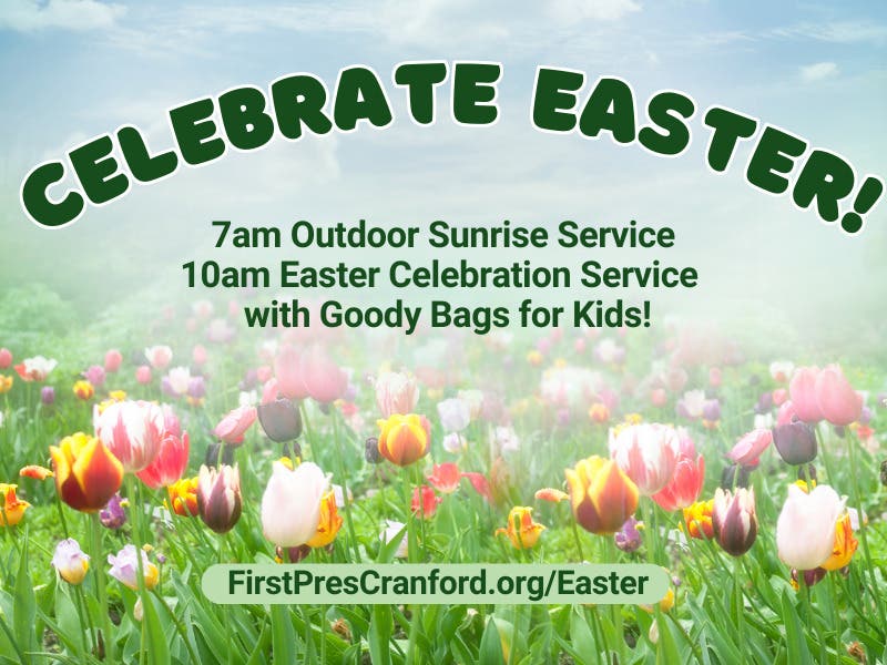 Start Easter Morning at Sunrise - Outdoor Service at First Presbyterian Church of Cranford