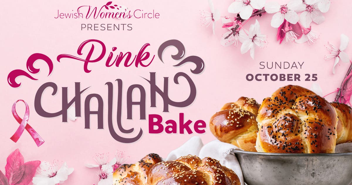 Challah, Sisterhood, & Strength
