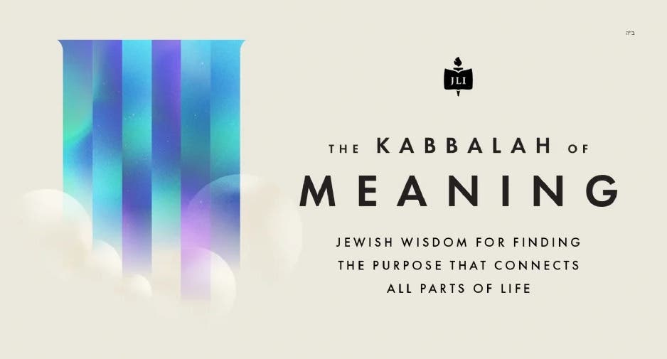 The Kabbalah of Meaning