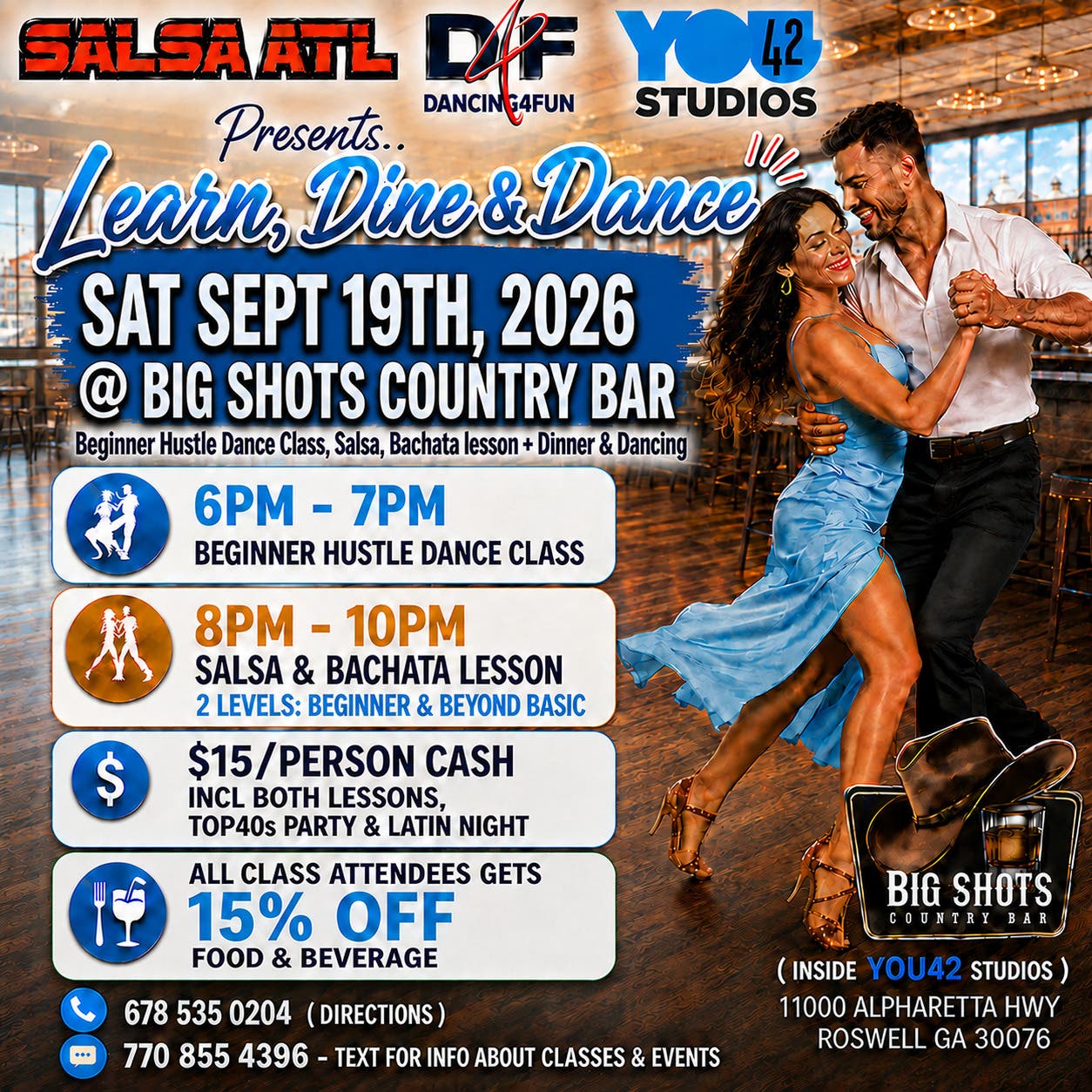 Hustle, Salsa & Bachata dance class @ BigShots Country Bar (Inside You42 Studio)