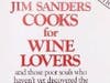 Jim Sanders Was a Kitchen Wizard. Many Recipes are preserved in his Cookbook