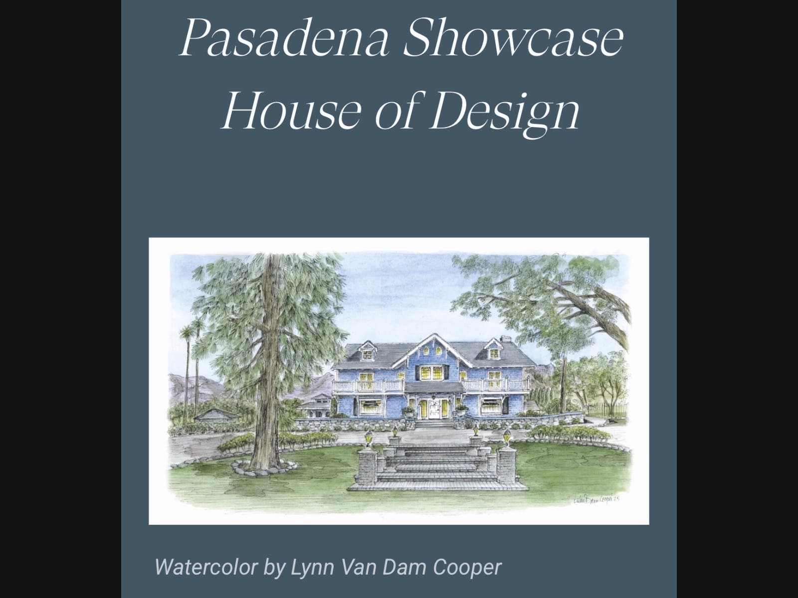 Pasadena Showcase House of Design