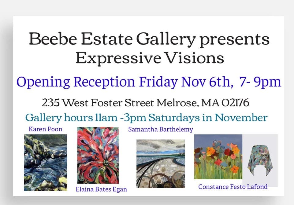 Opening Reception "Expressive Visions" - 4 artists at the Beebe Estate