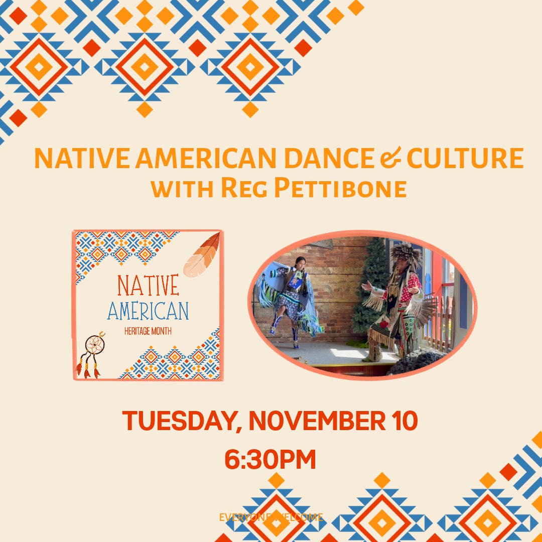 Native American Dance & Culture with Reg Pettibone