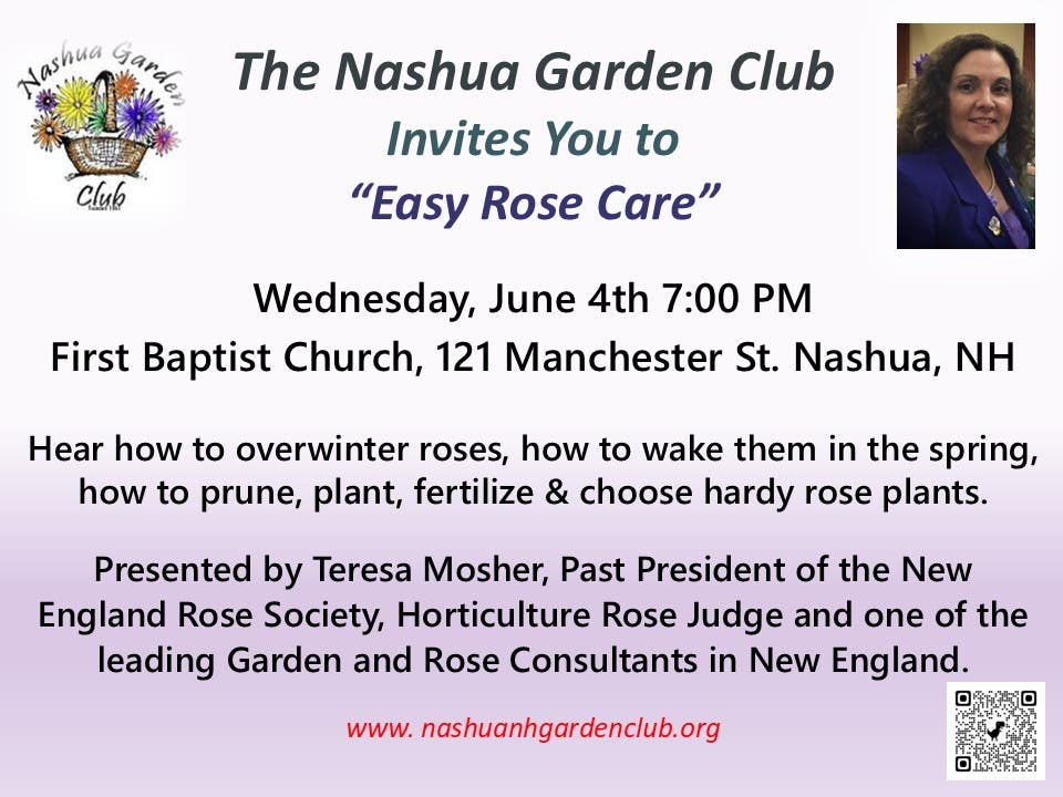 Invitation to Nashua Garden Club "Easy Rose Care"