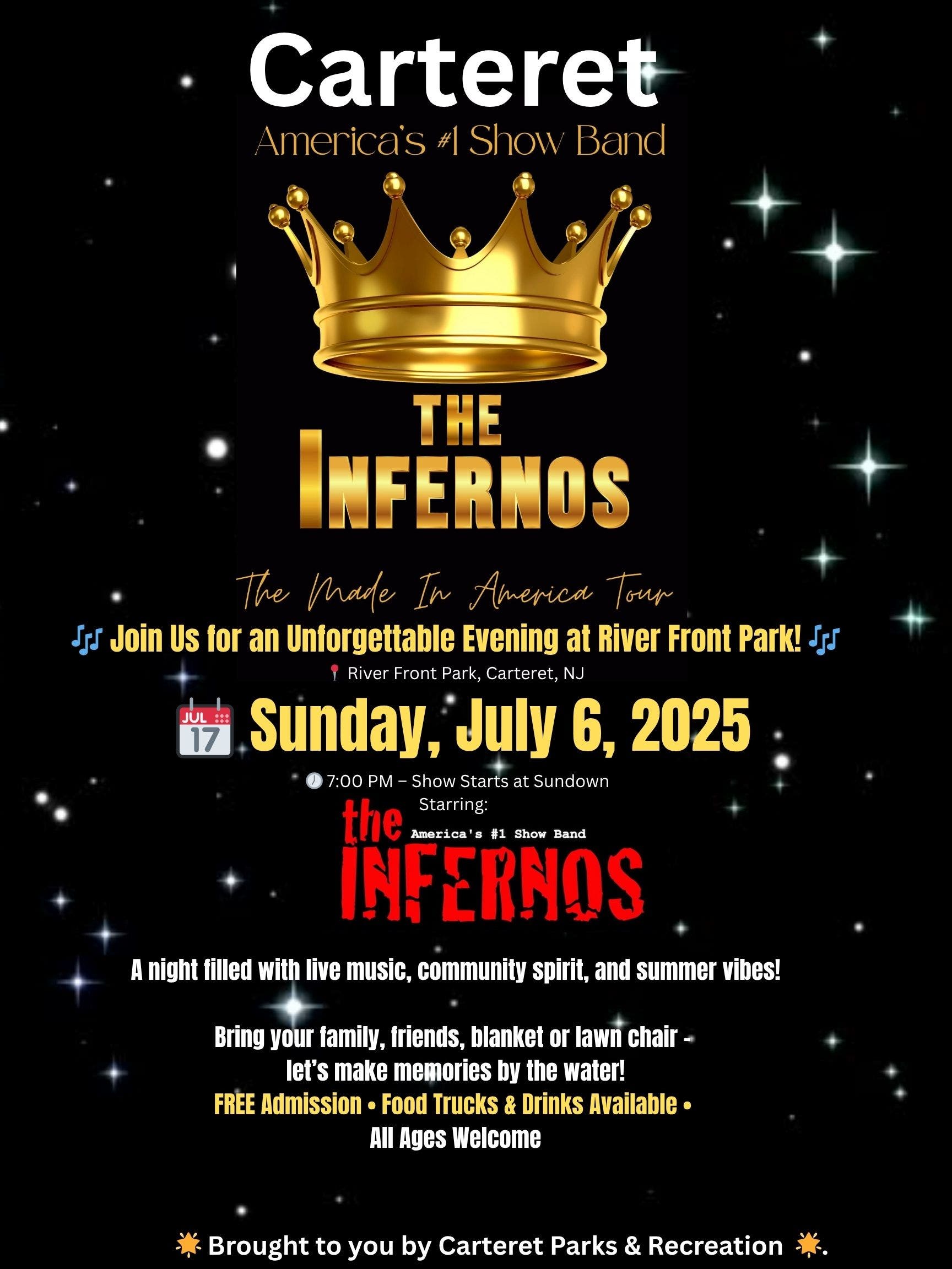 The Infernos Band "Made In America" Musical Tour