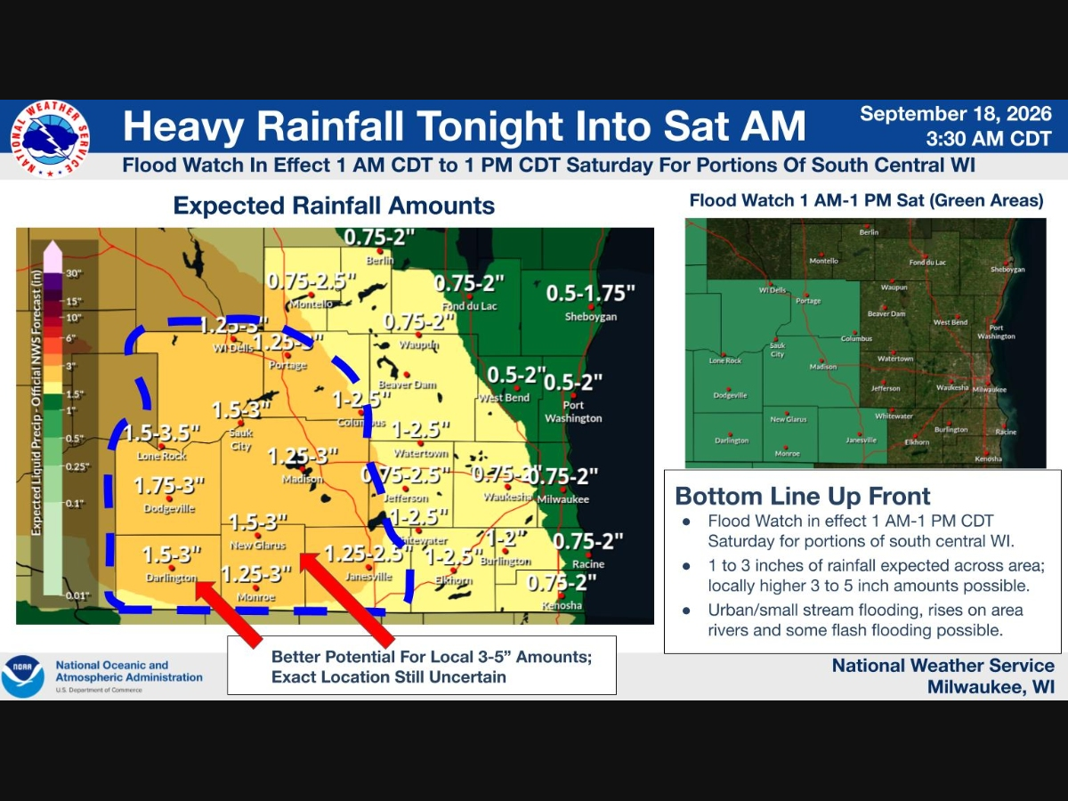 A Flood Watch is in effect from 1 a.m. to 1 p.m. CDT Saturday for portions of south central Wisconsin, according to the National Weather Service.