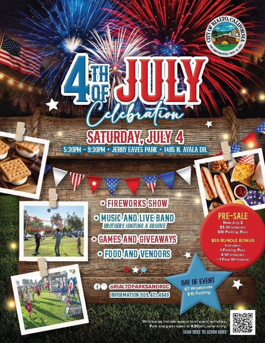 Independence Day Celebration In Rialto: Fun, Food, Games, Fireworks