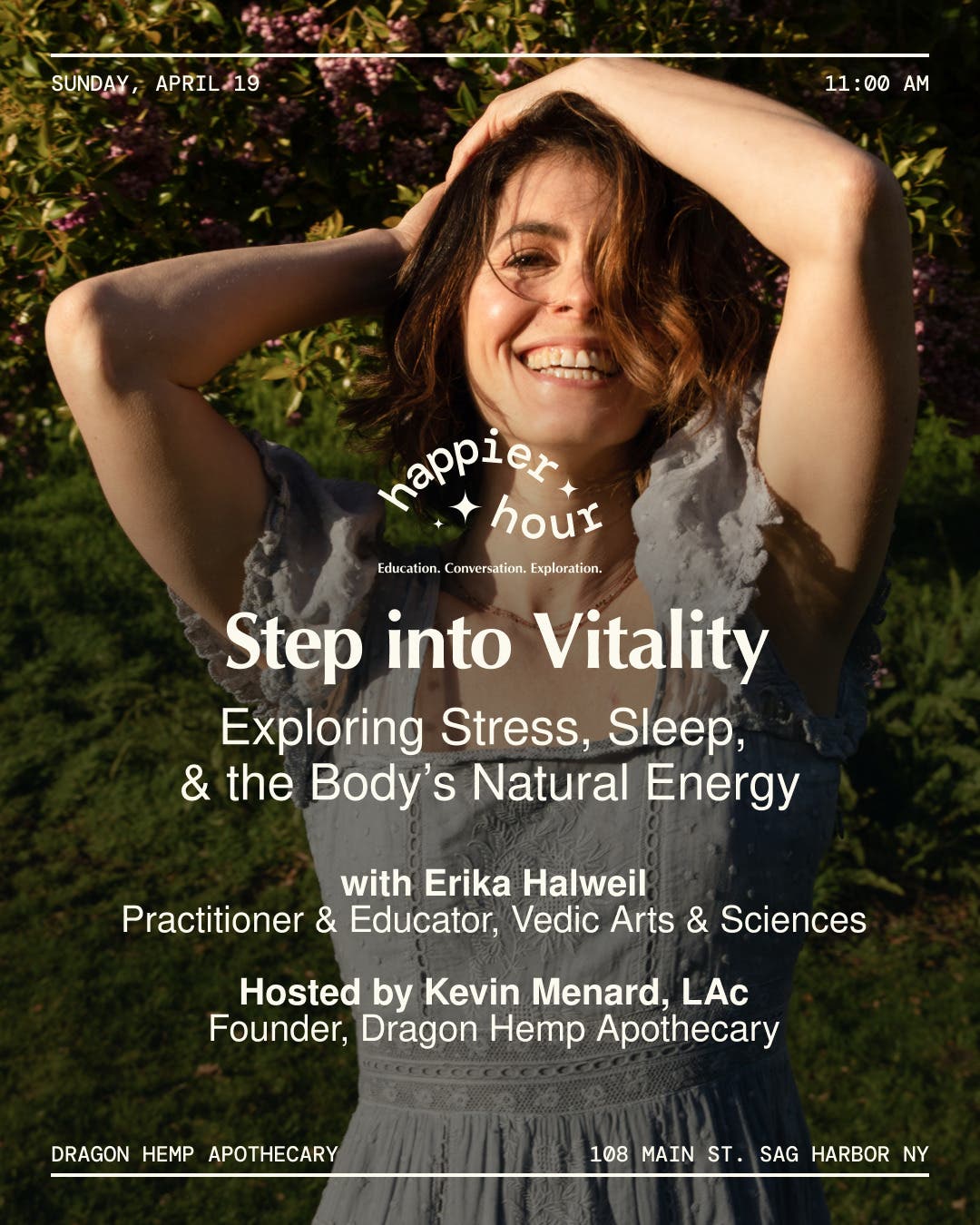Dragon Hemp Apothecary Presents "Happier Hour: Step into Vitality with Erika Halweil"