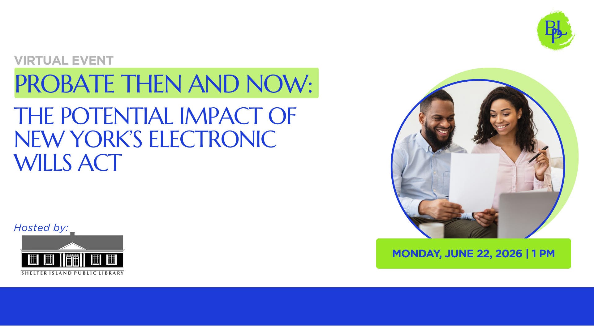 Virtual Event - Probate Then and Now: The Potential Impact of New York’s Electronic Wills Act