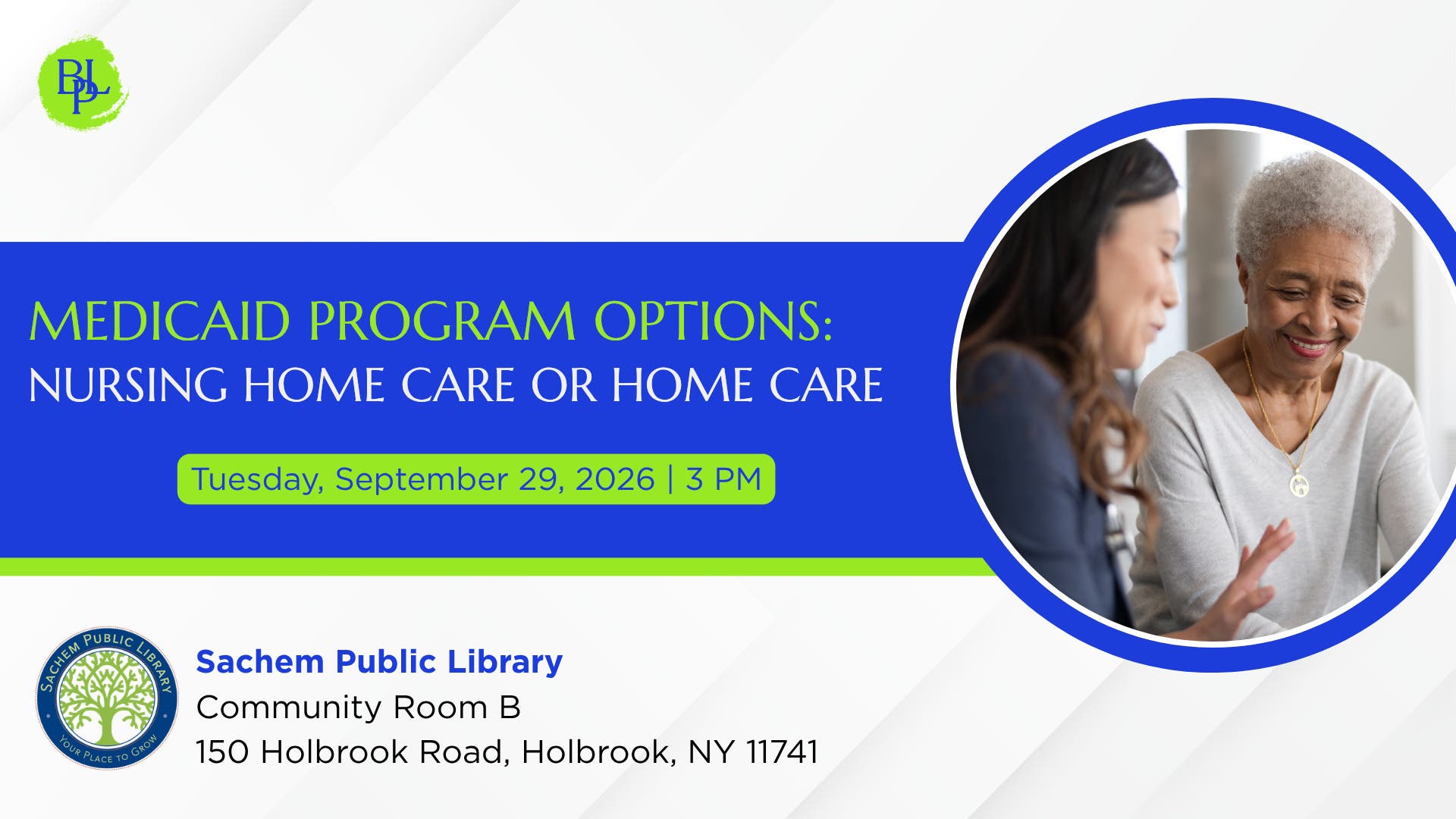 Medicaid Program Options: Nursing Home Care or Home Care