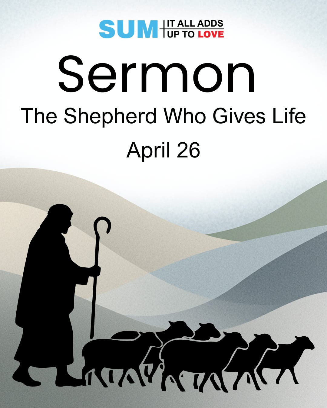 The Shepherd Who Gives Life