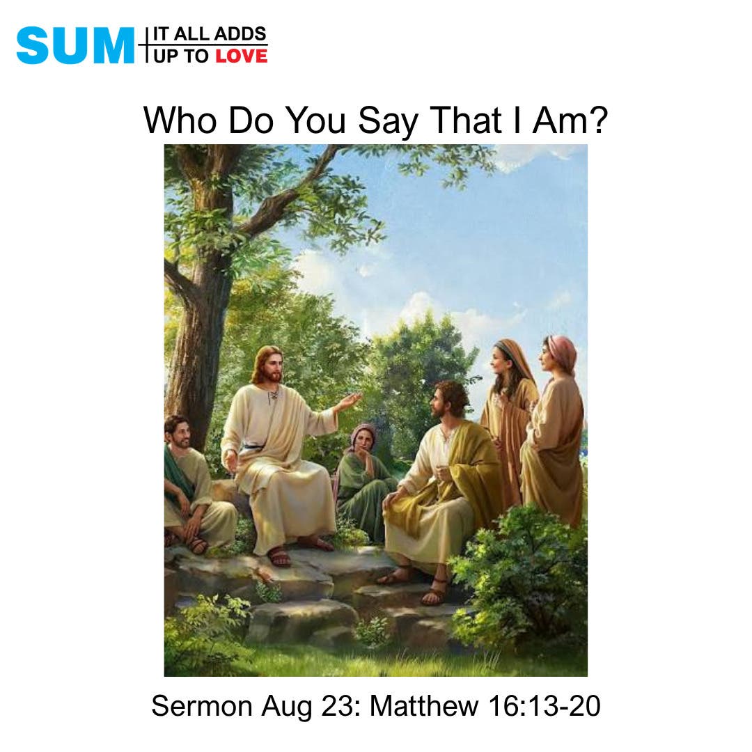 Who Do You Say That I Am?