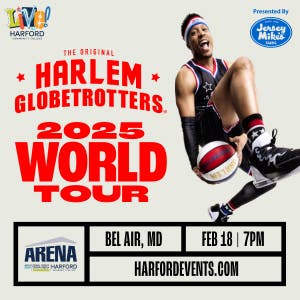 Feb 18 Harlem Globetrotters 2025 World Tour Presented by Jersey Mike