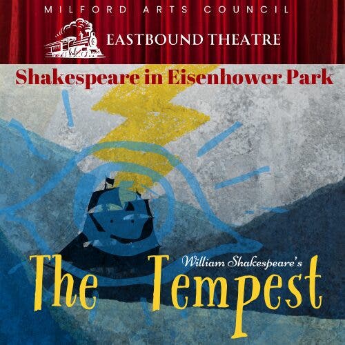 The MAC/Eastbound Theatre presents Shakespeare's "The Tempest" free in the park