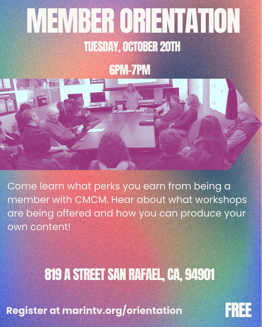 CMCM Marin TV Member Orientation