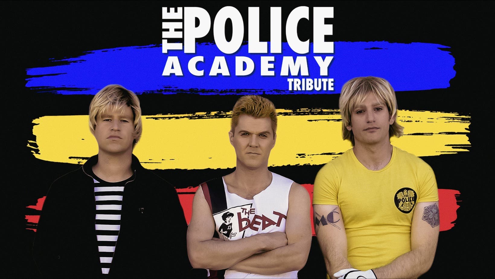 The Police Academy Tribute –Sting & The Police Tribute