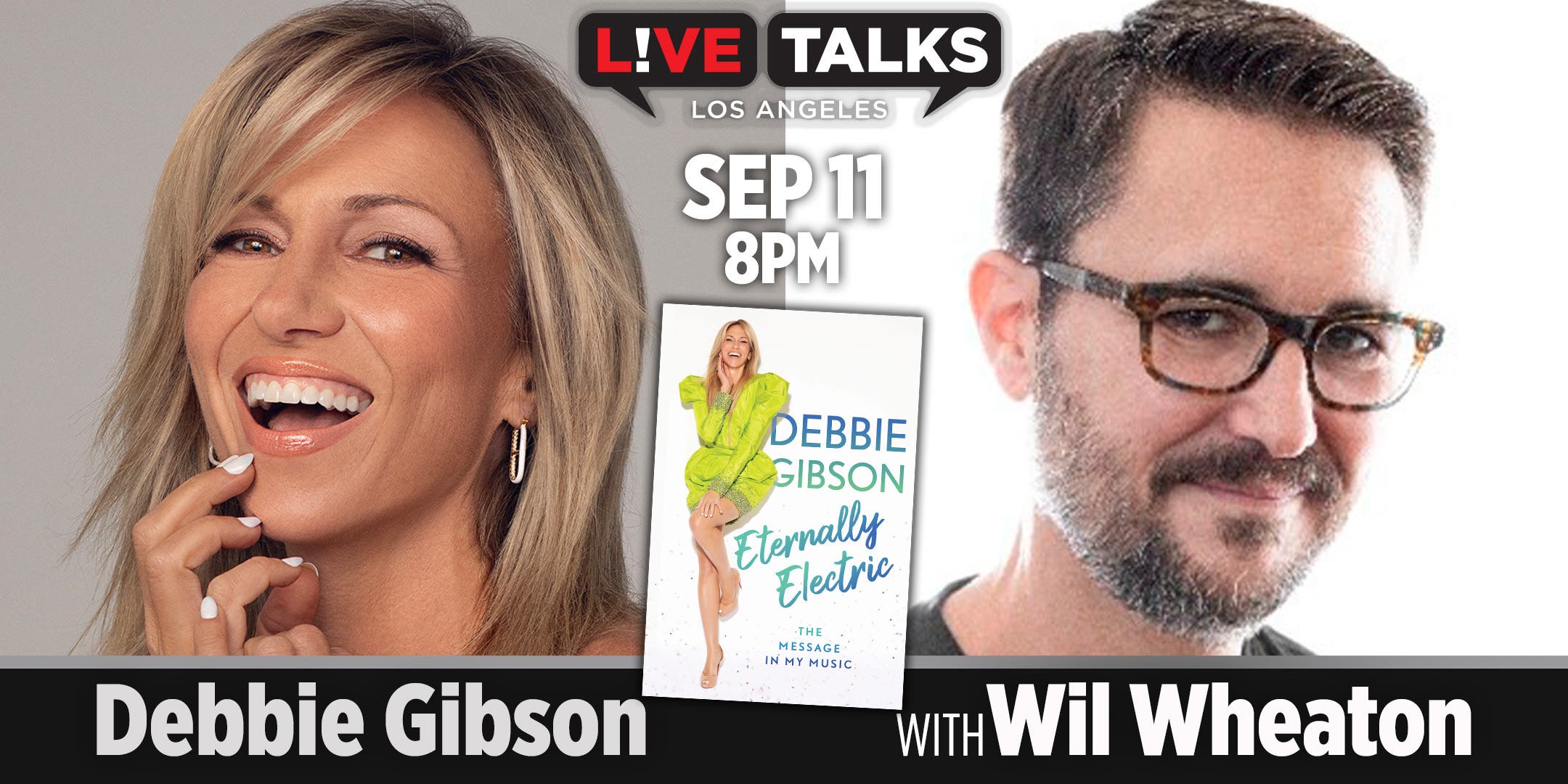 DEBBIE GIBSON in conversation with WIL WHEATON