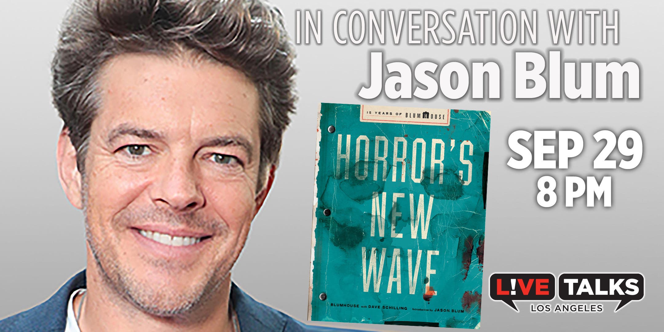 An Evening with JASON BLUM