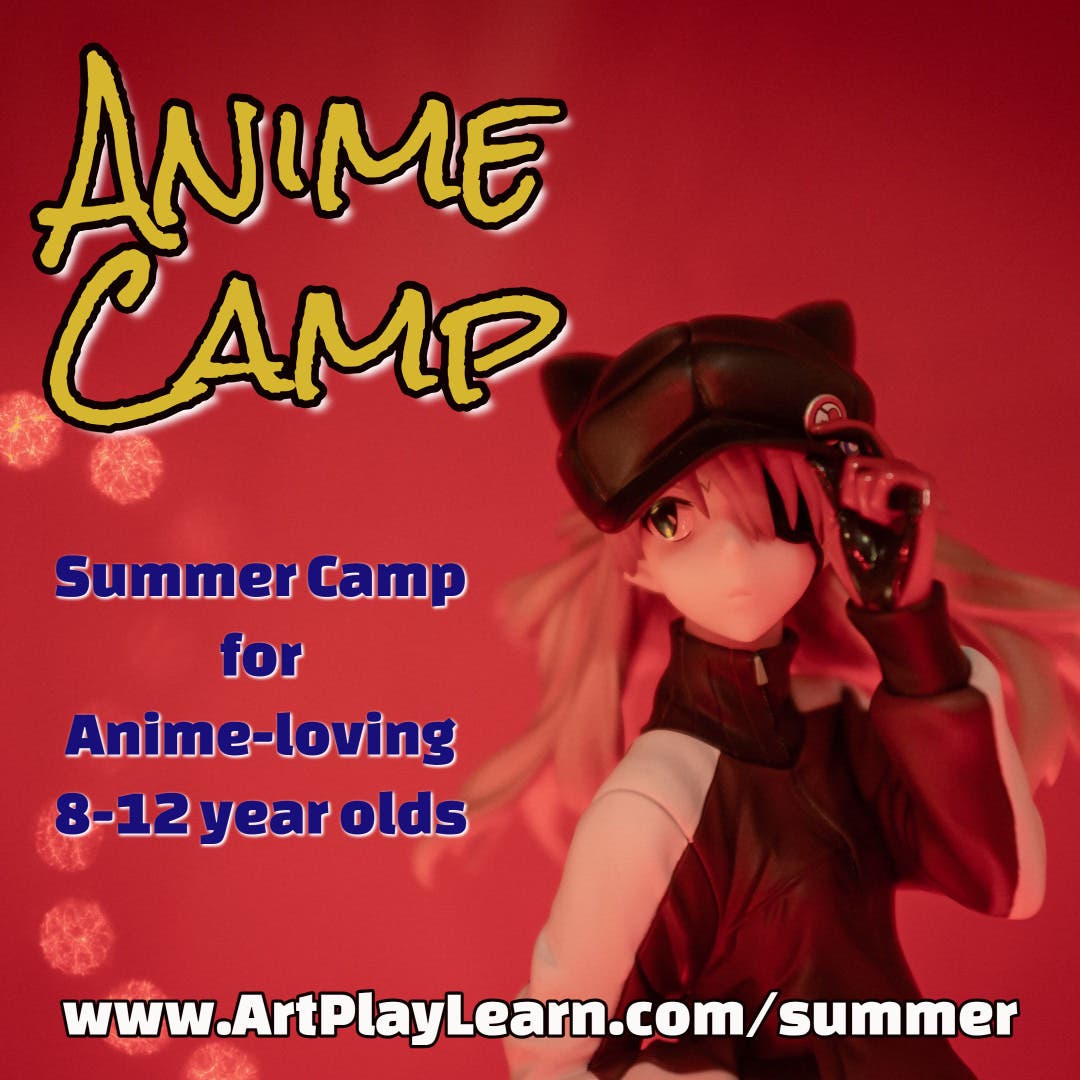 Anime Camp for 8-12 year olds
