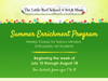 Summer Program happening now for kids ages 7-18! Join us!