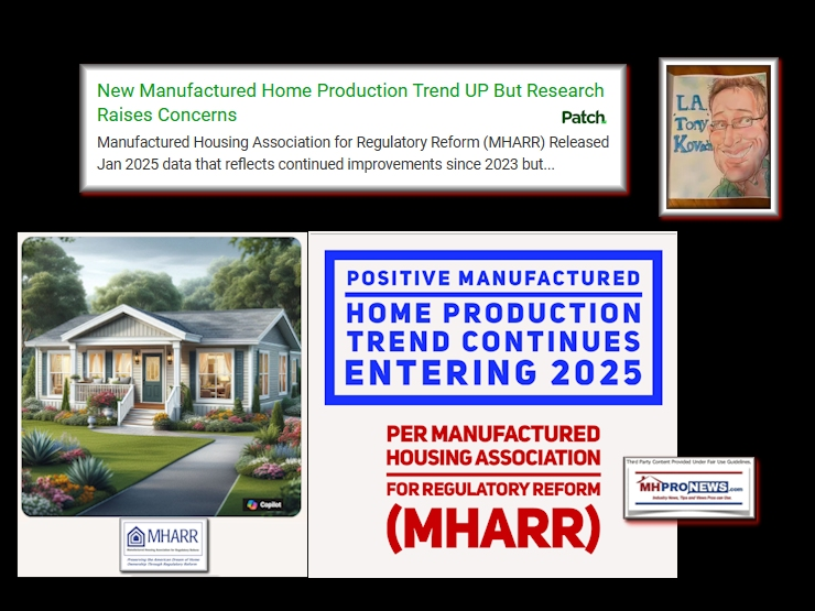 Base image credit to the Manufactured Housing Association for Regulatory Reform (MHARR). Text and collage credits to this writer for MHProNews for this Patch. 