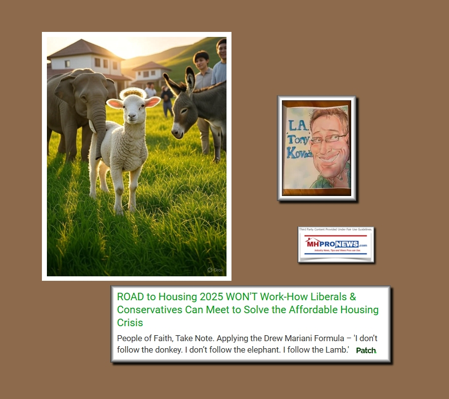 Base image credit on top left to Grok and MHProNews. Text and collage credits are to this writer for MHProNews and this Patch. 