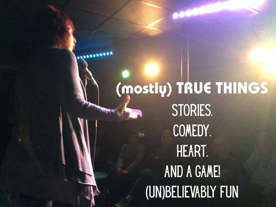 Mostly True Things Show presents stories about Ambition