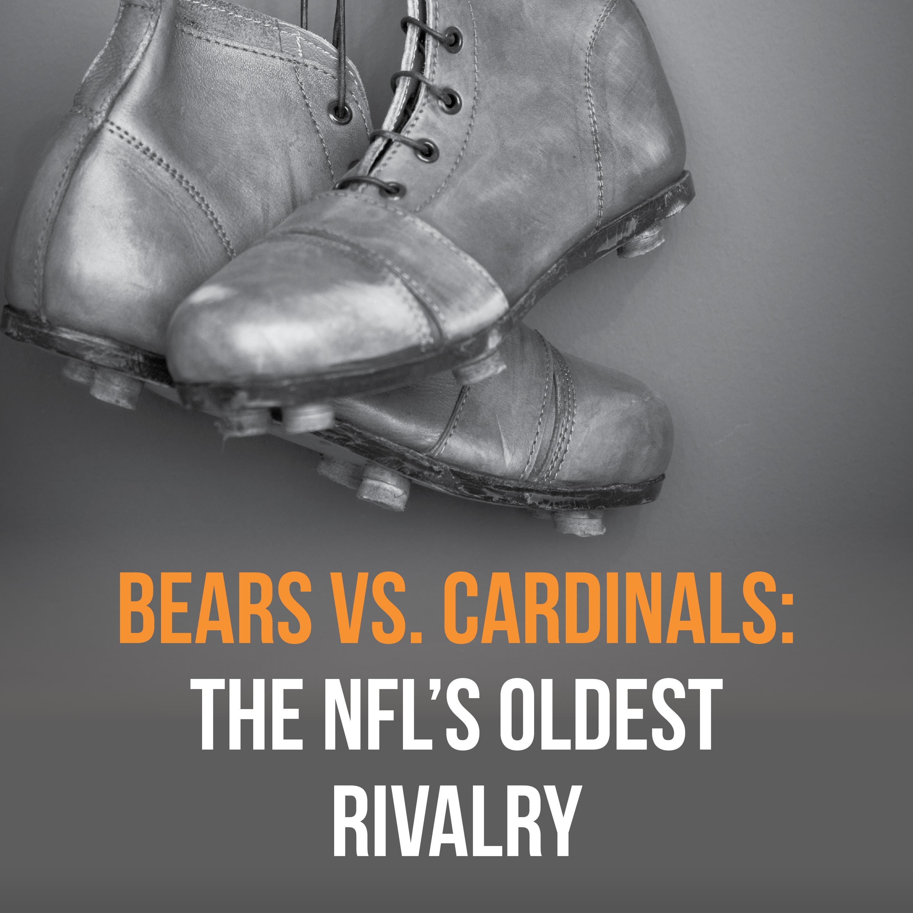Bears vs. Cardinals: The NFL's Oldest Rivalry