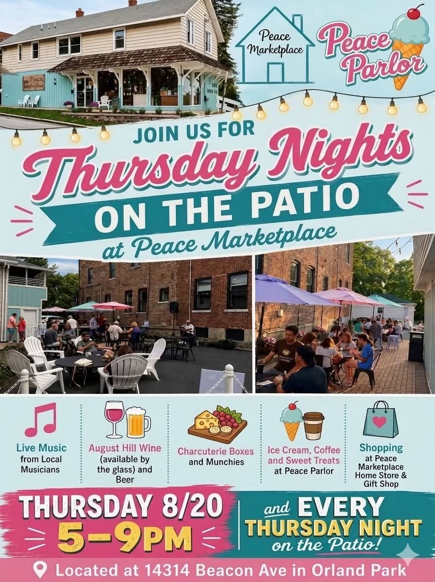Spend Thursday Night On the Patio at Peace Parlor & Peace Marketplace in Orland Park