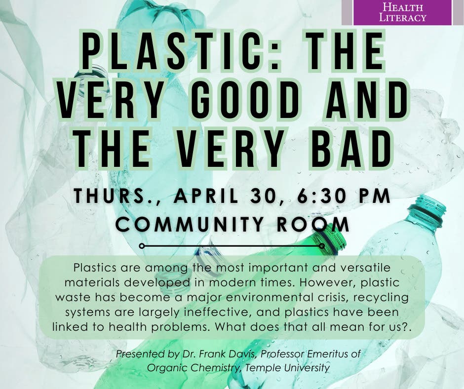 Plastic: The Very Good and the Very Bad