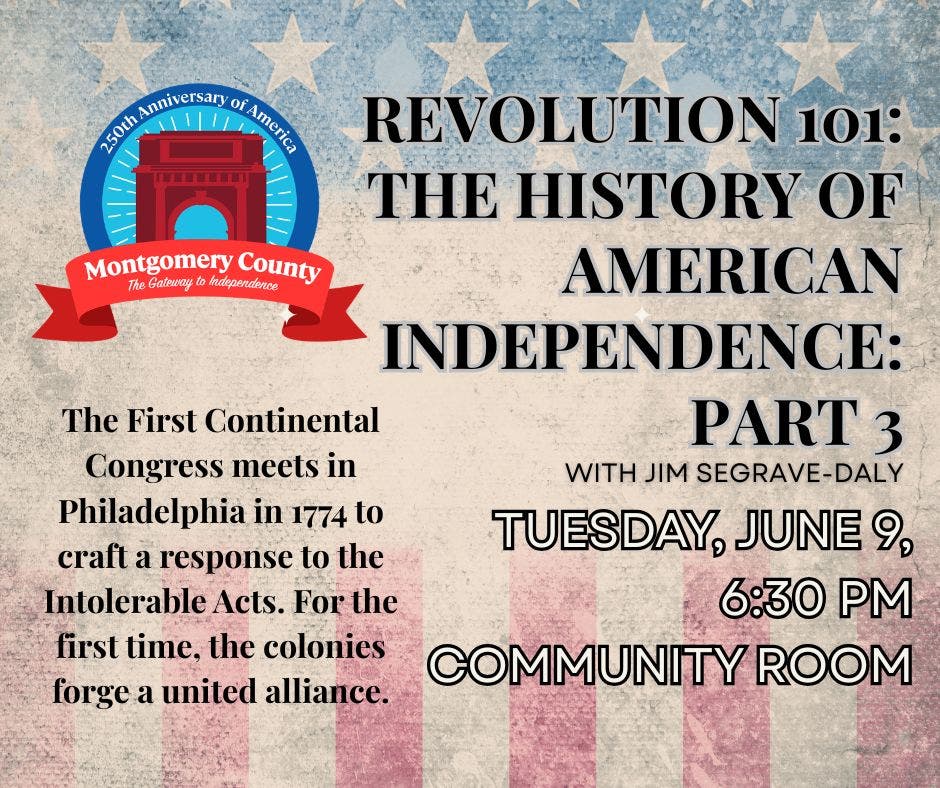 Revolution 101: The History of American Independence (Part 3)