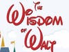 The Wisdom of Walt: Leadership Lessons from Walt Disney  